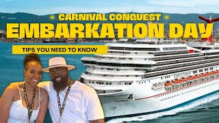 CARNIVAL CONQUEST: EMBARKATION DAY TIPS! OUR FIRST CARNIVAL CRUISE!