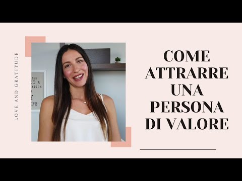 Video: Come Trovare La Persona Giusta