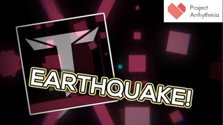 Earthquake By Teminite Project Arrhythmia Level By Mcandigd