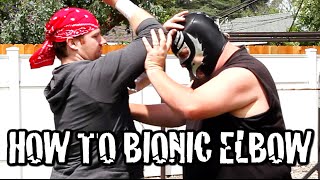 How To Do A Bionic Elbow - Secrets of Pro Wrestling