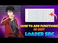 HOW TO ADD FUNCTIONS IN LOADER SRC | FF MOD MENU | FF LOADER | IMGUI LOADER SRC | ARYANISPE RELATED