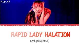 [SUB IND] LiSA (織部 里沙) rapid lady halation 'ハレーション' Lyrics video