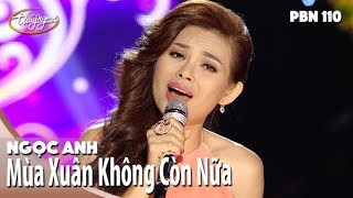 Ngọc Anh - Mùa Xuân Không Còn Nữa (Lam Phương) PBN 110 chords