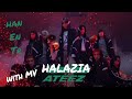 Ateez  halazia lyrics with mv  han  eng   trke evr klpl 