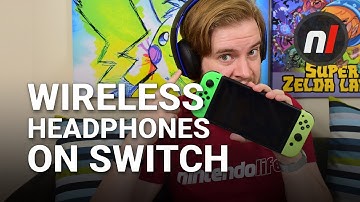 Wireless Headphones Now Work on Switch - Docked & Undocked!