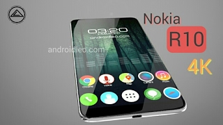 Nokia R10 Upcoming Android Phone 2018 (New Concept)