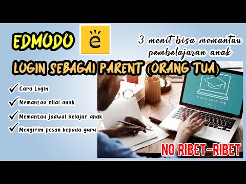 Login Parent Tutorial menggunakan Aplikasi Edmodo | Edmodo