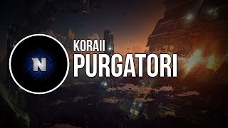 [Electro] Koraii - Purgatori