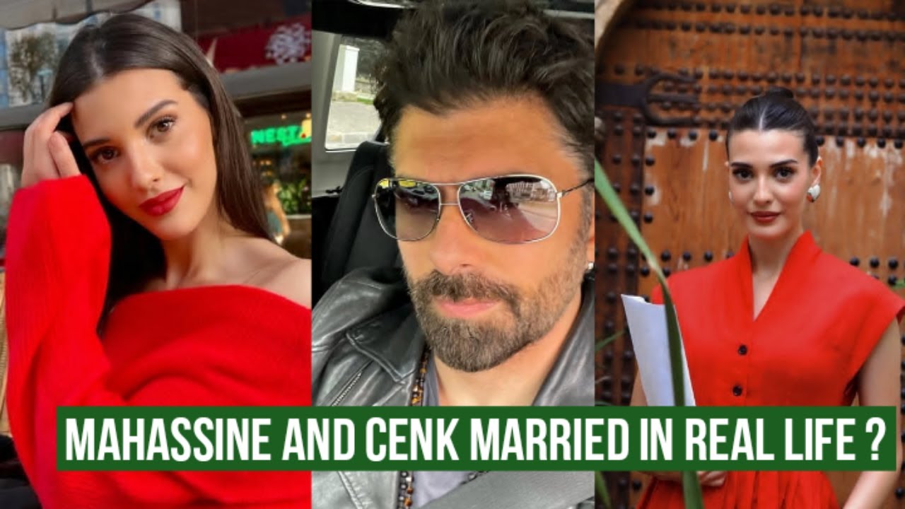 Mahassine Merabet and Cenk Torun Married in Real Life ?