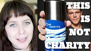 Matt Damon's Scammy Water.org Charity