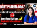 💊 DAILY PHARMA DOSE –114 | Your One Step Closer to GPAT, PHARMACIST, NIPER & DI Success! #pharmacy