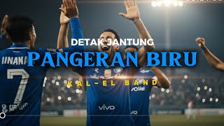 Lagu Persib Terbaru 2026 Kalel Band  Detak Jantung Pangeran Biru   