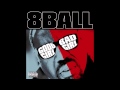 8Ball - Good Girl Bad Girl