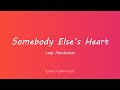 Lady Antebellum - Somebody Else&#39;s Heart (Lyrics)