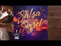 Noches en Movimiento – Salsa After Sunset – MRP Music 💎