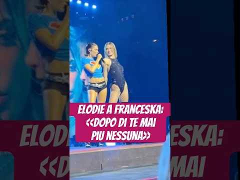 Video ELODIE A FRANCESKA: DOPO DI TE MAI PIU' NESSUNA