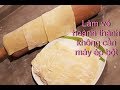 Cách làm vỏ HOÀNH THÁNH tại nhà không cần máy WONTON WRAPPERS Homemade Tram Nguyen Germany