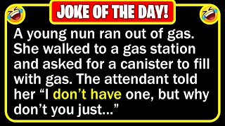 🤣 BEST JOKE OF THE DAY! - A young Nun, who worked for a local home...  | Funny Daily Jokes