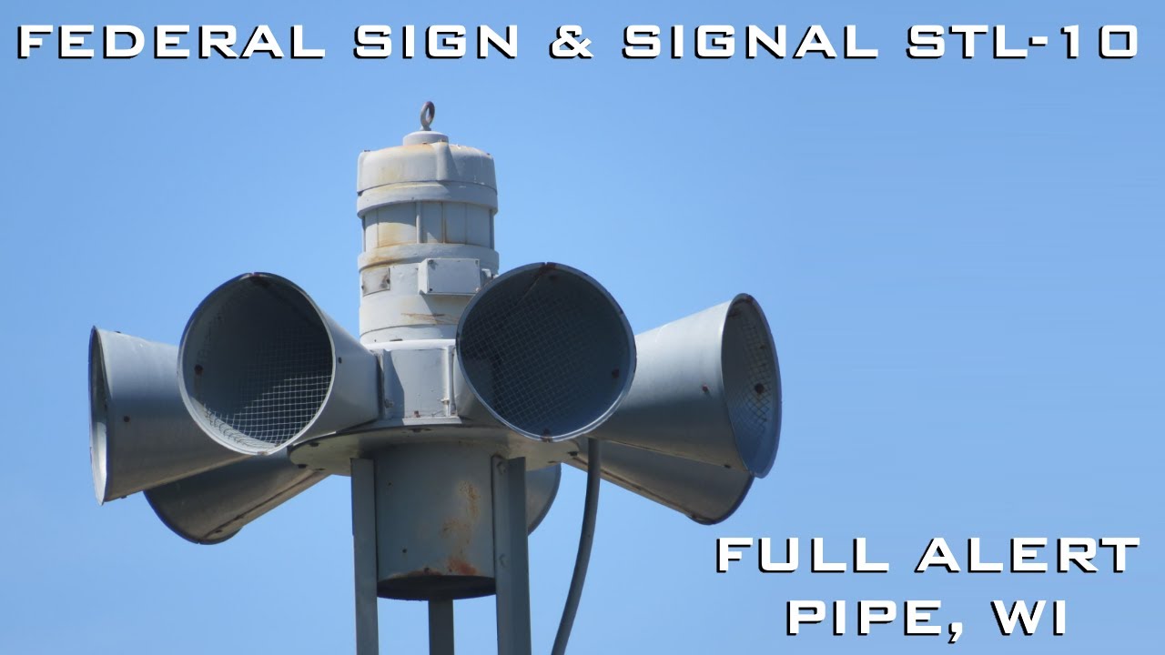 Federal Sign & Signal STL-10 - Full Alert - Pipe, WI - YouTube