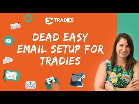 Dead Easy Email Setup for Tradies
