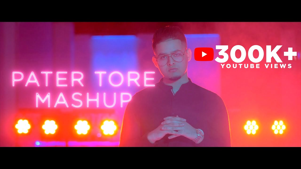 SHIVAM RAJARAM   PATER TORE MASHUP  PRODBY SLCTBTS OFFICIAL VIDEO