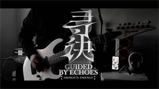 Arknights: Endfield EP - Arcane Theme [Guided by Echoes] Guitar Cover