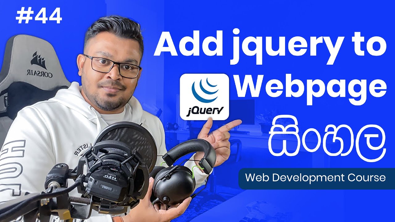 Add jquery to Webpage - #44 Complete Web Development Course - Sinhala ...