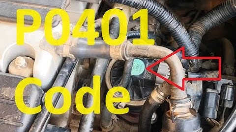 Causes and Fixes P0401 Code: Exhaust Gas Recirculation Flow Insufficient Detected