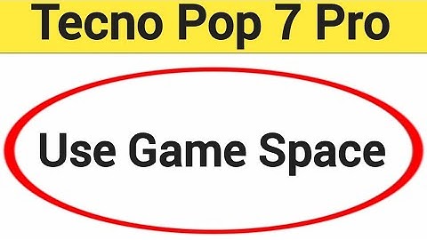 How to use game space, Tecno Pop 7 Pro me game turbo on kaise kare
