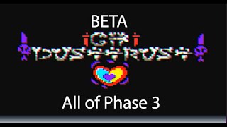 [Beta] { ~ GH!DustTrust Full Phase 3 ~ } [Beta]