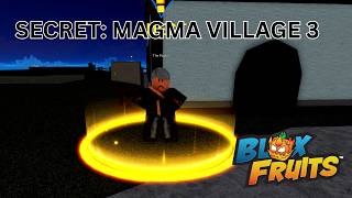 SECRET: MAGMA VILLAGE 3 AWAKENED MAGMA ADMIRAL SEA 1 BLOX FRUITS ROBLOX
