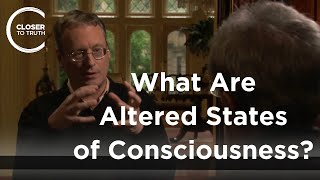 Patrick McNamara  What Are Altered States of Consciousness?