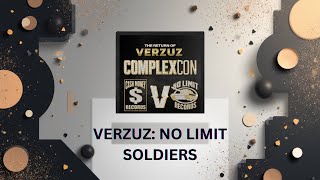 ONE UNIT! NO LIMIT TAKES OVER VERZUZ