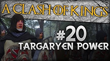 {20} A Clash Of Kings 2.0 | Targaryen Power