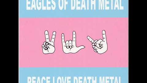 Eagles of Death Metal - Already Died