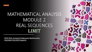 S5 ANALYSIS Module 2 Section 3.1.2 The Limit of a Real Sequence
