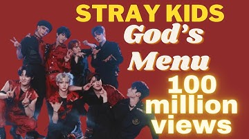 STRAY KIDS HIT 100 MILLION ON GOD