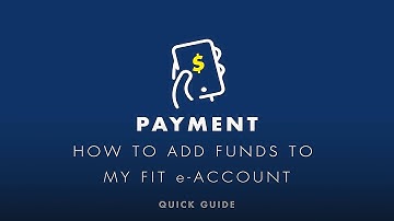 Adding Funds To Your e-Account