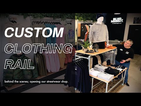 We built a custom freestanding clothing display. Behind the scenes; opening our streetwear shop
