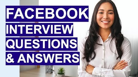 FACEBOOK Interview Questions and Answers! (How to ACE your Facebook Interview!)