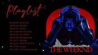 The Weeknd Top Chill Songs 2023  Top Pop Songs Of Popular