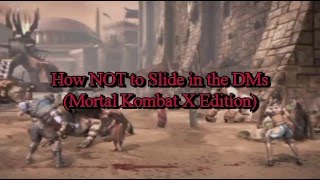 How NOT to Slide in the DMs (Mortal Kombat Edition)