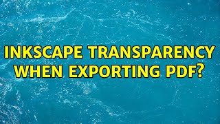 Famous inkscape transparency when exporting pdf? (3 Solutions!!) Net Worth