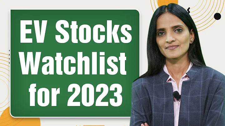 EV Stocks Watchlist for 2023 | Electric Vehicle St...