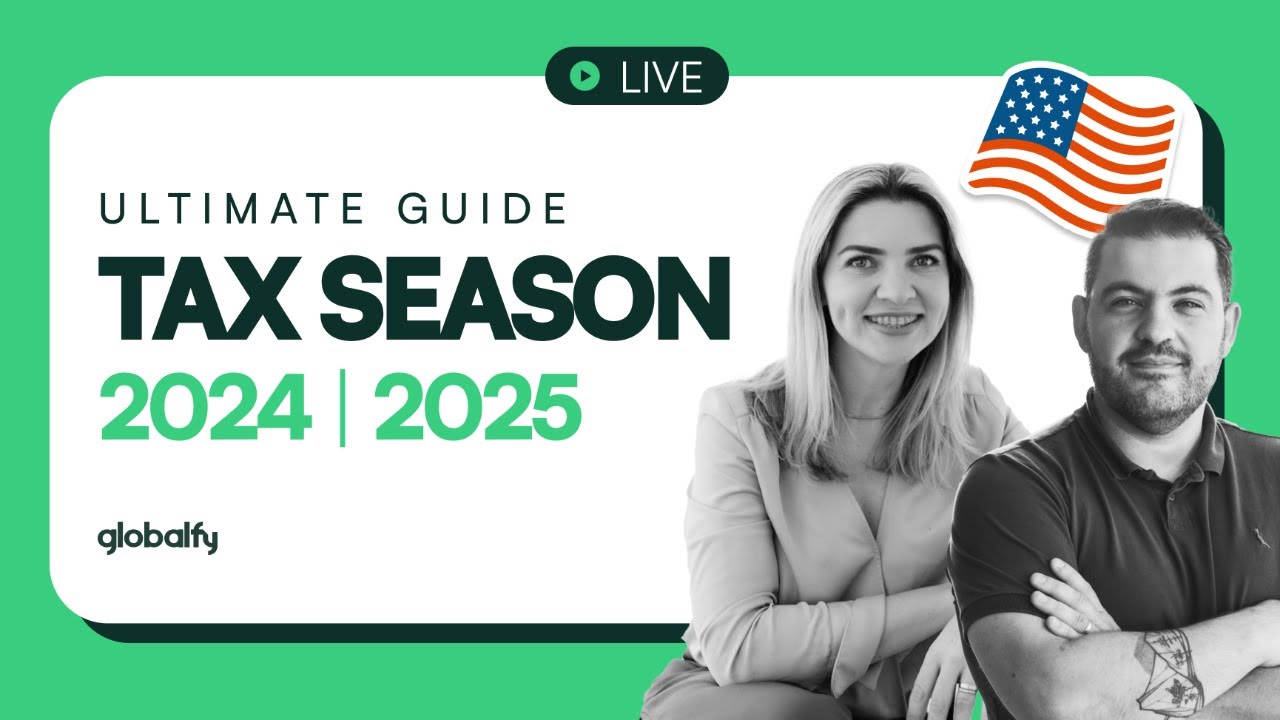 The Ultimate Guide to Tax Season 2024/2025 - YouTube