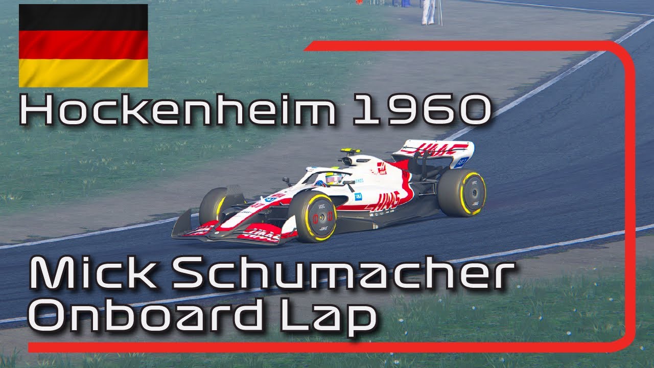 F1 2022 Hockenheim (1960) | Mick Schumacher Onboard