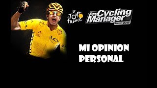 OPINION PERSONAL + GAMEPLAY PCM2018 | PRO CYCLING MANAGER 2018