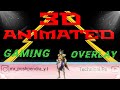 How to Make 3D Animated Gaming Overlay On Android | Make 3D Animated Gaming Overlay || Technical PS