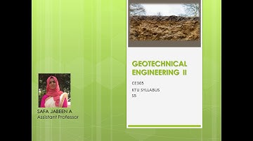 Geotechnical Engineering II- KTU Syllabus- Module 1- Numerical Problem
