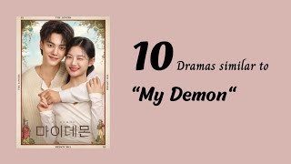 10 dramas Similar to "My Demon"//Korean drama recommendation // My Demon
